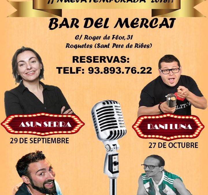 NOCHES DE HUMOR en BAR DEL MERCAT (Sant Pere de Ribes)